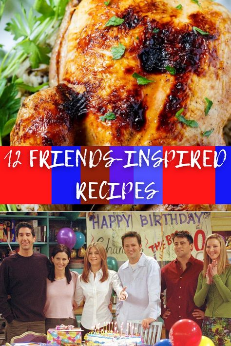 12 Friends-Inspired Recipes Monica Geller Would Definitely Approve Of

#Friends #JenniferAniston #MonicaGeller #TVShowrecipes Friends Cookbook Recipes, Food From Friends Tv Show, Tv Show Inspired Food Recipes, Monica Geller Recipes, Recipes From Friends Tv Show, Friends Food Tv Show, Friends Tv Show Recipes, Friends Tv Show Food Ideas, Tv Show Food Recipes