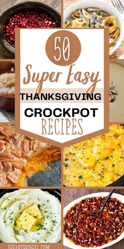 50 Easy Thanksgiving Crockpot Side Dish Recipes - I Heart Frugal Side Dish Recipes For Thanksgiving, Crock Pot Recipes Thanksgiving, Thanksgiving Dinner In A Crockpot, Crockpot Recipes Thanksgiving Sides, Individual Thanksgiving Side Dishes, Thanksgiving Food Crockpot, Thanksgiving Vegetable Crockpot, Potluck Thanksgiving Recipes, Vegetarian Thanksgiving Crockpot Recipes