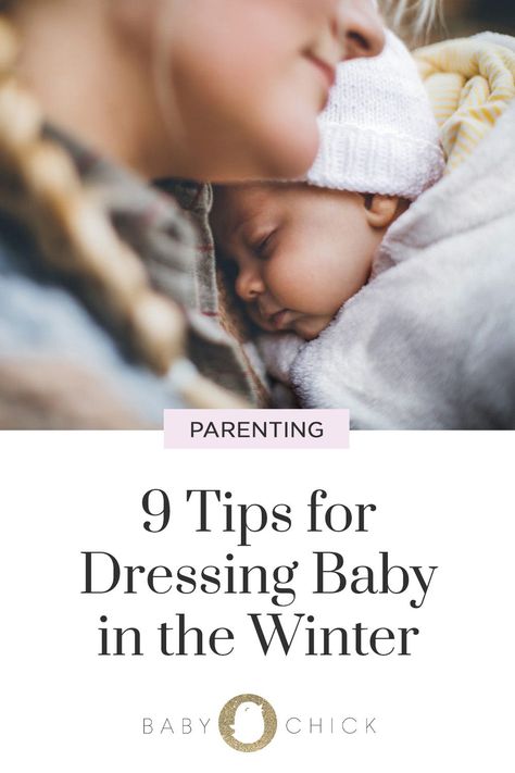 When shopping for an infant, go for practical over cute--especially when dressing baby in the winter and follow these tips! Dressing Baby For Winter, Dressing Baby For Temperature Outside, Baby Winter Dress, Winter Newborn, Pregnancy Info, Newborn Baby Tips, Motherhood Inspiration, Baby Prep, Baby Chicks