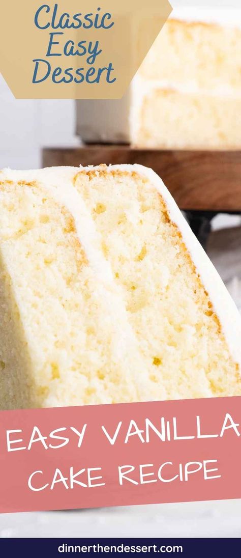 Homade Cakes Recipe, Vanilla Cake Icing, Vanilla Cake Recipe All Purpose Flour, Home Made Vanilla Cake Recipes, Simple Layer Cake, Best White Cake, Vanilla Almond Cake, Vinalla Cake, The Best Vanilla Cake