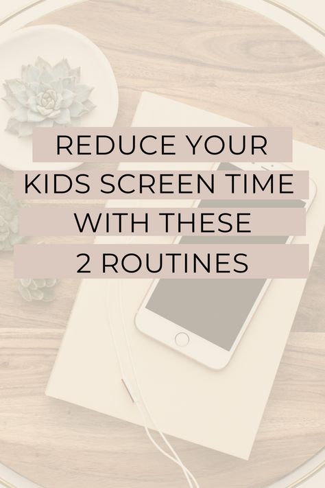 Reduce Your Kids Screen Time With These 2 Routines Detox For Kids, Screen Time Chart, Reduce Screen Time, Reward System For Kids, Working Mom Routine, Morning Routine Kids, Screen Time Rules, Intentional Motherhood, Screen Time For Kids