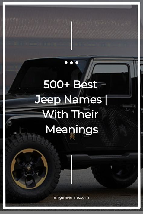 500+ Best Jeep Names | With Their Meanings Jeep Door Decals, Jeep Wrangler Hood Decals, Jeep Wrangler Upgrade Ideas, Jeep Accent Colors, Best Jeep Wrangler Accessories, Jeep Wrangler Must Haves, Silver Jeep Wrangler Accent Colors, Jeep Wrangler Rubicon Accessories, Black Jeep Names Ideas