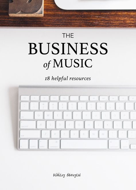 The Business of Music: 18 Helpful Resources Music Industry Business, Music Mixing, Online Music Lessons, Music Tutorials, Music Career, Professional Networking, Music Writing, Singing Tips, Singing Lessons