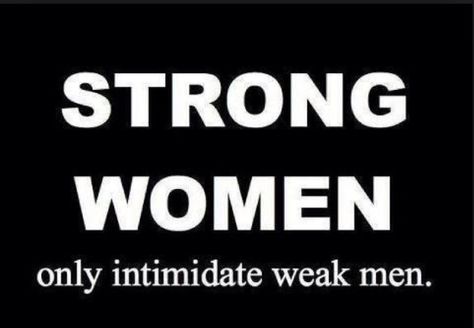 Yes they do Weak Men, Strength Of A Woman, Strong Women Quotes, Super Quotes, Motivational Quotes For Working Out, Quotes About Moving On, New Quotes, Quotes About Strength, Fitness Quotes