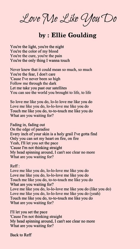 Love You Song Lyrics, Love Me Like You Do Wallpaper, Ellie Goulding Love Me Like You Do, Love Me Like You Do Song Lyrics, Someone You Loved Lyric, English Song Lyrics Captions, Love Me Like You Do Song, Love You Like A Love Song, Love Me Like You Do Lyrics