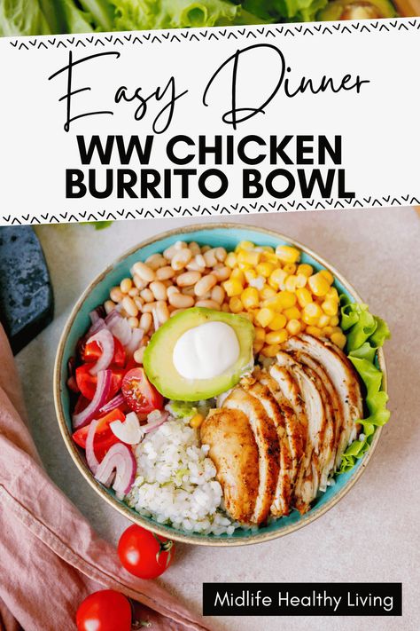 Chipotle Burrito Bowl, Burrito Bowls Recipe, Traditional Mexican Food, Grain Bowls, Weight Watchers Chicken, Chicken Burrito, Chicken Burrito Bowl, Easy Chicken Breast, Ww Points