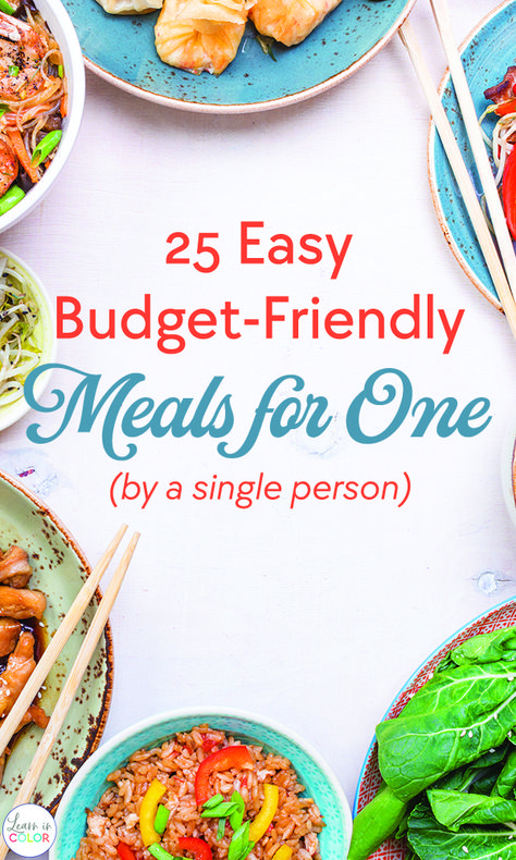 Meal planning for one? Learn in color has 25 budget friendly meals for one person. It makes shopping and cooking for one so much easier. #cooking #mealplanning #dinner #budgetfriendlydinners Essen, Budget Friendly Meals, Single Serve Meals, One Person Meals, Easy Meals For One, Recipe For 1, Dinner For One, Easy Budget, Healthy Meals For One