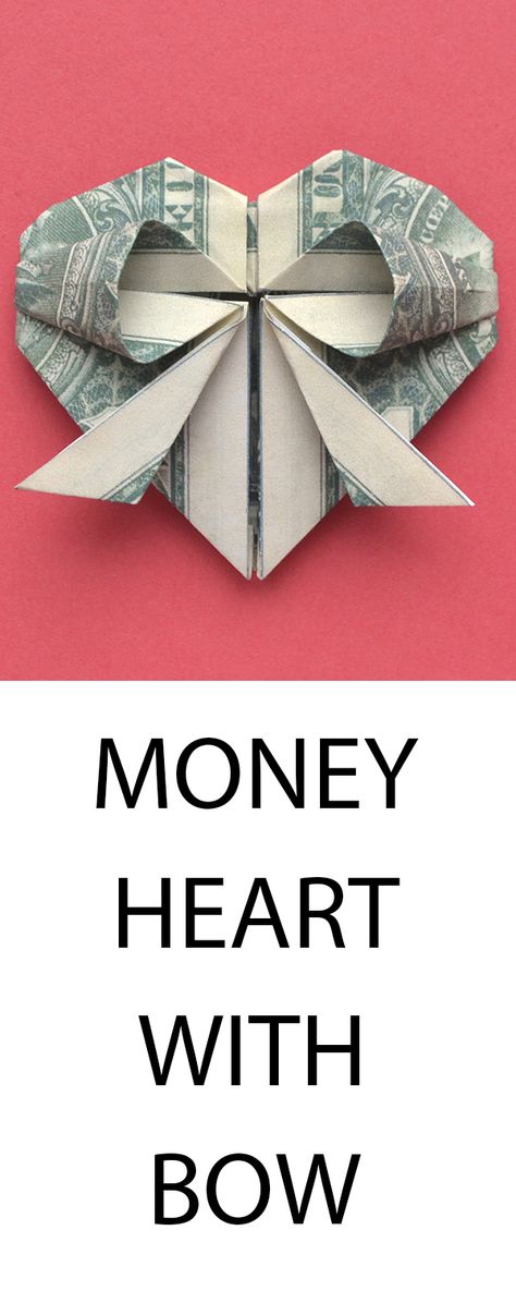 Origami Heart From Dollar Bill, Heart Shaped Money Dollar Bills, Dollar Bill Heart How To Make, How To Make Hearts Out Of Money, Folding Money For Wedding Gifts, Graduation Gift Ideas Homemade, Money Hearts Dollar Bills, 50 Dollar Bill Origami, Folding Paper Money Dollar Bills