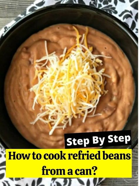 How To Cook Refried Beans From A Can, Refried Beans Recipe From Canned Beans, How To Make Canned Refried Beans Better, Easy Refried Beans Canned, Refried Beans From Can, How To Make Refried Beans From Can, How To Make Refried Beans, Canned Refried Beans Doctored Up, Canned Refried Beans Improve