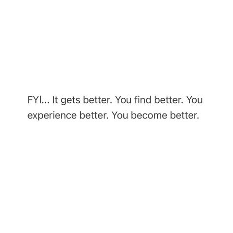 Better is coming.. Back And Better Captions, When Will It Get Better, Want Better For Yourself Quotes, You Are Better Than That Quotes, Everything Works Out For Me Affirmation, Better Than You, Something New Is Coming Posts, Doing Better Quotes, 1% Better