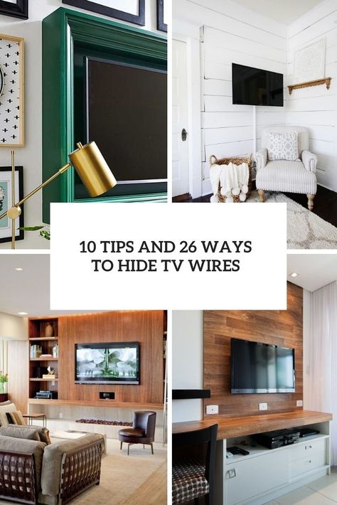 10 Tips And 26 Ways To Hide TV Wires - DigsDigs Mounted Tv Apartment, Ideas To Hide Tv Cords, Ideas To Hide Tv, Hiding Wires Mounted Tv, Tv Wire Cover, Hiding Tv Cords On Wall, Tv Apartment, Hide Tv Cords, Hide Tv Cables