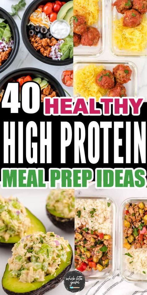 40 High Protein Meal Prep Ideas (Healthy & Easy!) - Whole Lotta Yum Lean High Protein Breakfast, High Fiber Low Carb Meal Plan, High Protein Low Carb Meal Prep, Meal Prep Ideas Healthy, High Protein Meal Prep Ideas, Protein Meal Prep Ideas, Health Era, Protein Lunches, Protein Dinners