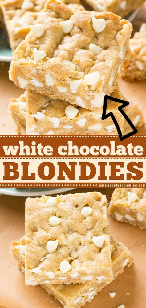 White Chocolate Blondies, chocolate desserts, blondies White Chocolate Blondies Recipe, Chocolate Blondies Recipe, White Chocolate Desserts, Blondie Recipe, Chocolate Blondies, White Chocolate Brownies, White Chocolate Blondies, White Chocolate Recipes, Blondies Recipe