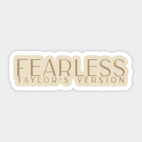 Fearless Taylor's Version Album T-Shirt -- Choose from our vast selection of stickers to match with your favorite design to make the perfect customized sticker/decal. Perfect to put on water bottles, laptops, hard hats, and car windows. Everything from favorite TV show stickers to funny stickers. For men, women, boys, and girls. Taylor Swift Stickers Printable Fearless, Taylor Swift Album Stickers, Taylor Swift Fearless Stickers, Fearless Collage, Fearless Taylors Version, Taylor Swift Fearless Album, Taylor Swifr, Fearless Tv, Fearless Taylor Swift