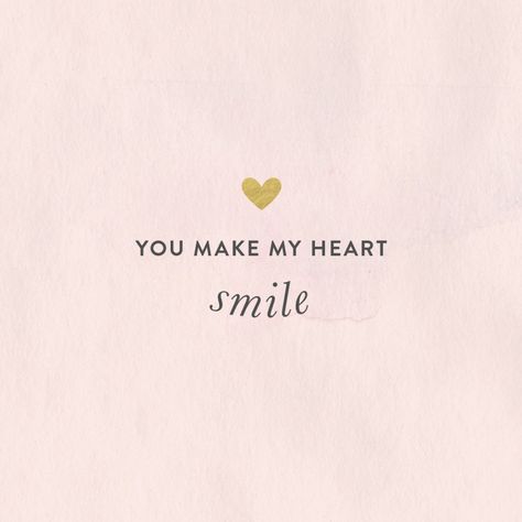 You make my heart smile: http://www.stylemepretty.com/2015/03/10/our-favorite-quotes-of-2015-so-far/ Cute Smile Quotes, Make Me Happy Quotes, Now Quotes, Top Quotes, You Make Me Happy, I Love You Quotes, Love Yourself Quotes, Cute Love Quotes, Heart Quotes