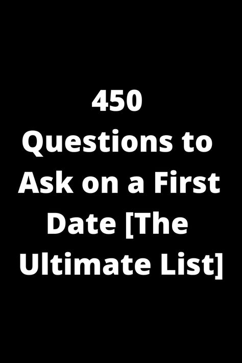 Explore the ultimate list of 450 questions to ask on a first date! Take your conversations to the next level with these thought-provoking and insightful prompts. Whether you're looking for fun icebreakers or deep topics, this comprehensive list has you covered. Start asking the right questions and get to know your date better than ever before! Perfect for sparking meaningful discussions and creating lasting connections. Elevate your dating game with these engaging conversation starters. Get To Know You Date Questions, This Or That Dating Questions, Get To Know You Questions For Dating, Questions To Ask A Man Before Dating, Good Dating Questions, Questions For Dates, Questions To Ask On A Dating App, Date Topics Conversation Starters, Getting To Know You Questions Dating Conversation Starters