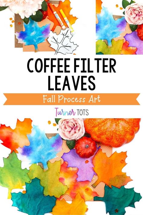 Leaf Ideas For Preschoolers, Autumn Leaves Preschool, Preschool Leaf Science, Fall Leaves Activities For Preschool, Leaf Science Preschool, Preschool Fall Arts And Crafts, Coffee Filter Leaves Preschool, Intro To Fall Preschool, Pre K Leaves Activities