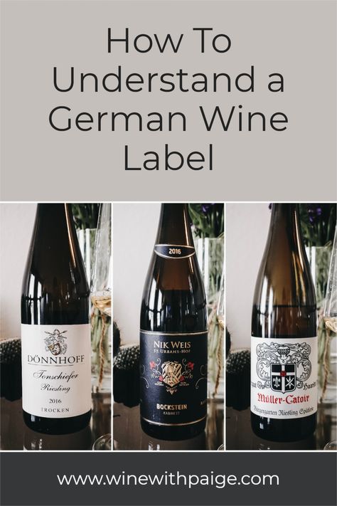 German wine labels identify both quality and ripeness (which can often indicate sweetness) levels on the label. | #wine #germanriesling | www.winewithpaige.com Wine Terms, French Wine Regions, Wine Inspiration, Wine Walk, Wine Basics, Wine Tips, German Wine, Wine Teacher, Wine 101