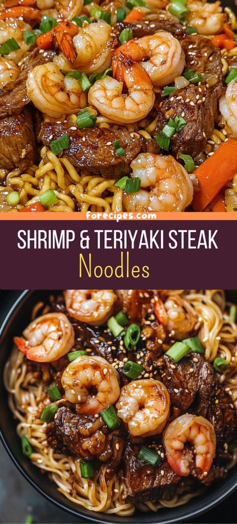 Shrimp+&+Teriyaki+Steak+Noodles Steak Noodles, Shrimp Teriyaki, Teriyaki Steak, Cooked Shrimp, Simple Family Meals, Homemade Chinese Food, Steak And Shrimp, Mapo Tofu, Chinese Cooking Recipes