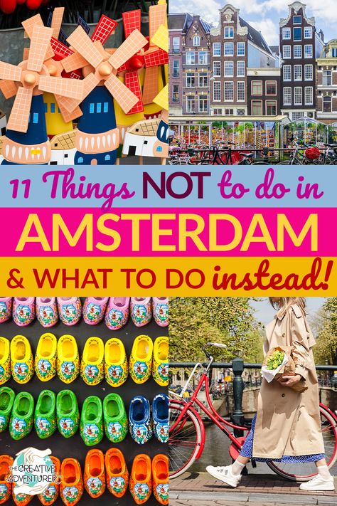 11 Things NOT to do in Amsterdam, and What Amazing Things to do Instead - The Creative Adventurer Haarlem, Amsterdam What To Do, Amsterdam Vacation, Famous Museums, Dutch Culture, Amsterdam Itinerary, Amsterdam Travel Guide, Rhine River Cruise, European River Cruises