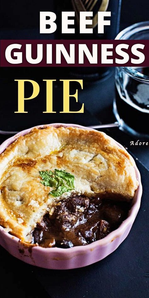 Beef And Guinness Pie, Guinness Pie, Guinness Recipes, Roast Dinners, Irish Cooking, Meat Pie Recipe, Steak And Ale, Hp Sauce, Beef Pies