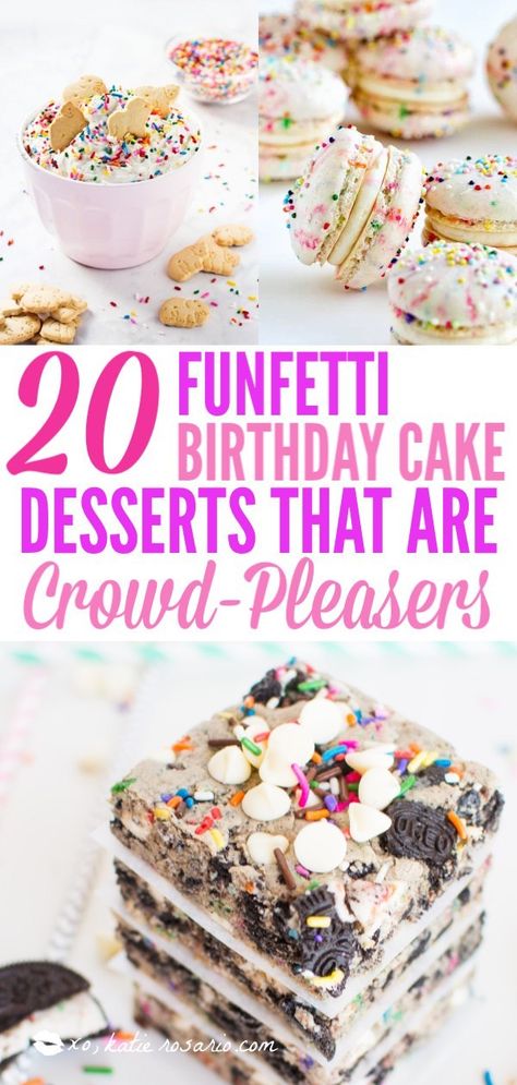 20 Funfetti Birthday Cake Desserts That Are Crowd Pleasers - XO, Katie Rosario Funfetti Cake Pops, Birthday Cake Martini, Cake Batter Pancakes, Funfetti Birthday Cake, Birthday Cake Popcorn, Cake Batter Fudge, Funfetti Birthday, Birthday Cheesecake, Cake Dip