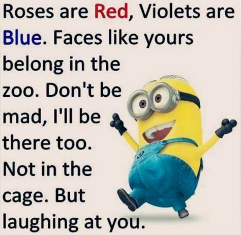 Roses are Red, Violets are Blue . . . Roses Are Red Violets Are Blue Funny Friends, Roses Ar Red Violets Are Blue, Roasts That Rhyme, Rhyming Roasts, Roses Are Red Violets Are Blue, Sassy Remarks, Roasts To Say, Roses Are Red Memes, Roast Lines