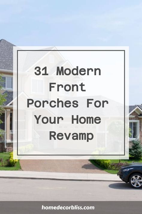 modern front porches Front Porch Addition Modern, Front Porch Makeover Modern, Front Of House Design Ideas, Add On Entryway Entrance Exterior, Cape House Front Porch, Gray Columns Front Porch, How To Make A Front Porch, Enclosed Porch Ideas Front Entry Front Door, House Front Renovation