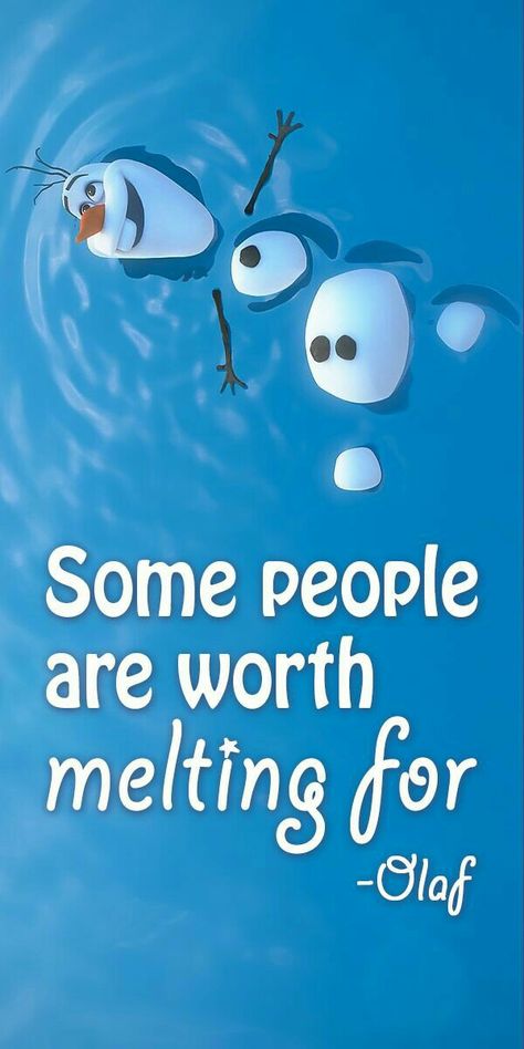 Olaf Quotes, Disney Characters Quotes, Frozen Quotes, Disney Quote Wallpaper, Life Quotes Disney, Disney Lessons, Best Disney Quotes, Hans Frozen, Beautiful Disney Quotes