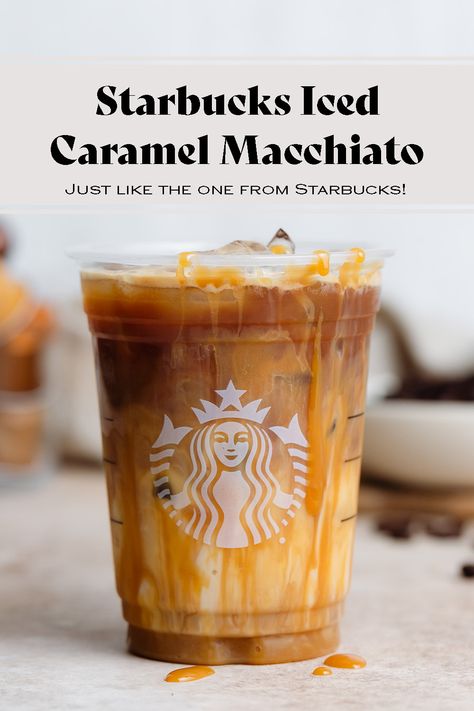 Copycat Starbucks Iced Caramel Macchiato, Starbucks Drinks Recipes Caramel, Starbucks Recipes Caramel Macchiato, Carmel Macchiato Starbucks Copycat, Starbucks Make At Home, Starbucks Caramel Macchiato At Home, Copycat Starbucks Caramel Macchiato, Low Calorie Iced Caramel Macchiato, How To Make Starbucks Iced Coffee At Home