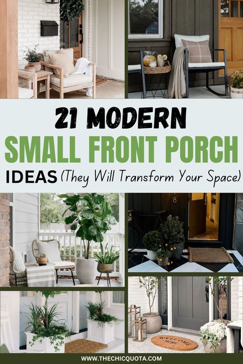 21 Modern Small Front Porch Ideas To Copy Now - The Chic Quota Front Home Decor Ideas, Small Modern Front Porch, Furniture For Porch, How To Decorate Small Porch, Charming Front Porch, Modern Front Porch Decorating Ideas, Narrow Front Porch Ideas Entrance, Small Narrow Front Porch Ideas, Small Porch Seating