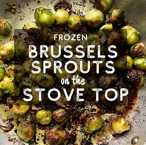 How to Cook Frozen Brussels Sprouts (Easy Stove Top Method) Roast Frozen Brussel Sprouts, Frozen Brussel Sprouts, Best Brussel Sprout Recipe, Frozen Brussels Sprouts, Frozen Vegetable Recipes, Freezing Brussel Sprouts, Brussel Sprouts Recipes Easy, Cooking Brussel Sprouts, Veggie Side Dish Recipes