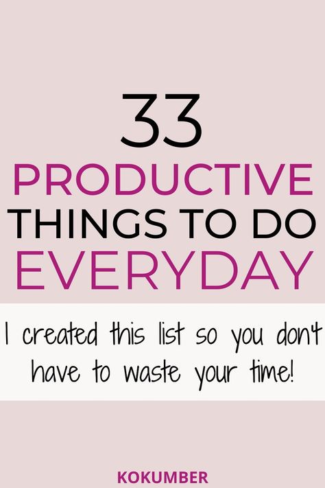 Ahh! I feel like I've done more in the past few days than I ever did in an entire month, while I was having fun! This list of productive things to do everyday really helps you optimize time to the fullest. To Do List For Productive Day, Day Off To Do List, Things You Should Do Everyday, Daily To Do List Ideas Things To Do, Tasks To Do Everyday, What To Do Everyday, Productive To Do List, Everyday To Do List, Things To Do Everyday