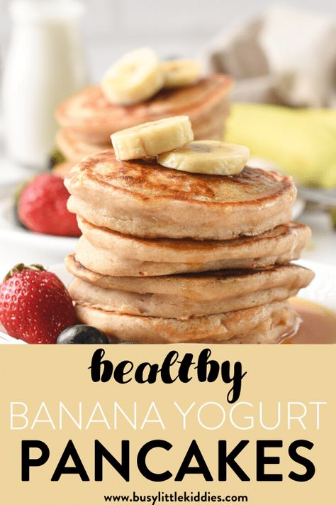 Banana Yogurt Pancakes Vegan Yogurt Pancakes, Healthy Pancakes With Yogurt, Banana Oat Greek Yogurt Pancakes, Yoghurt Pancakes Recipes, Banana Yogurt Recipes, Greek Yogurt Pancakes No Egg, Yogurt Banana Pancakes, Banana Pancakes Healthy Oatmeal Greek Yogurt, Healthy Greek Yogurt Pancakes