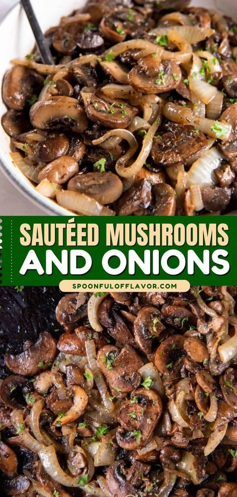 Looking for a healthy side dish? Learn how to make perfectly Sautéed Mushrooms and Onions for steaks, burgers, and just about anything else! It's one delicious yet easy side dish idea for dinner tonight! Mushrooms And Onions For Steak, Onions For Steak, Steak Dinner Sides, Steak Sides, Veggie Side Dish, Mushroom Side Dishes, Mushrooms And Onions, Sautéed Mushrooms, Steak Side Dishes