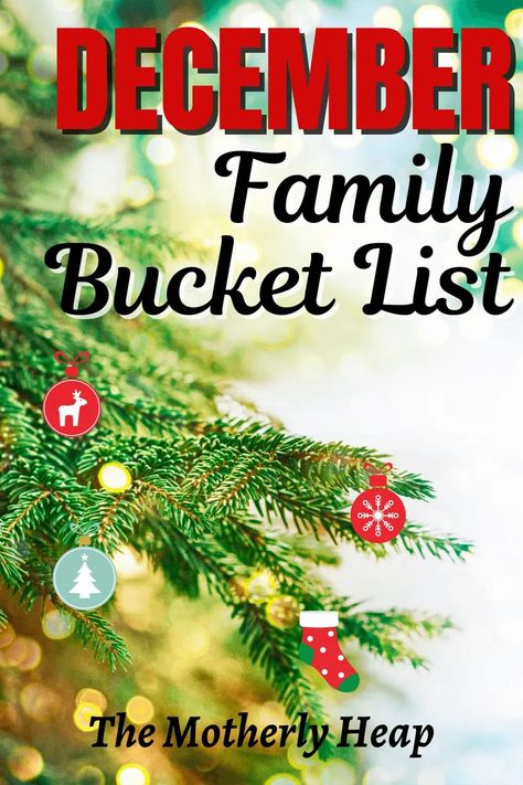 When it comes to the December Bucket List, nothing beats family connections during this Holiday season - here are festive and fun ideas for you. #DecemberBucketList #HolidayIdeas #FamilyTraditions December Things To Do List, Holiday Season Bucket List, December Family Bucket List, Winter Family Bucket List, Christmas Season Bucket List, December Family Activities, December Bucket List Kids, Family Christmas Fun Ideas, December Bucket List Ideas