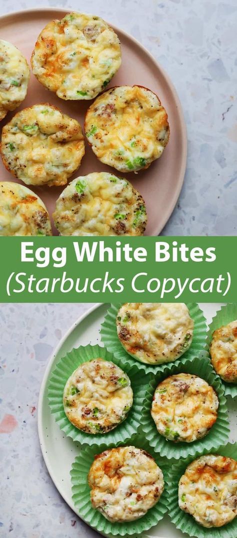 Breakfast Egg White Muffins, Egg Whites Muffins Breakfast, We Egg Bites, Egg White Bites Meal Prep, Egg White Mini Muffins, Egg White Cups Breakfast Healthy, Egg Whites Bites Muffin Tins, Egg Bites Egg Whites, Starbucks Veggie Egg Bites