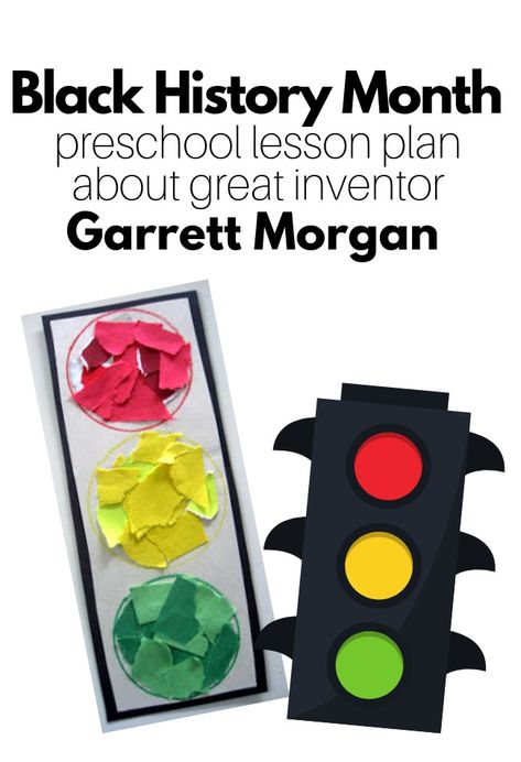 Garrett Morgan, February Crafts, Preschool Lesson Plan, History Activities, History Projects, Preschool Lessons, Traffic Light, Flash Cards, Lesson Plan