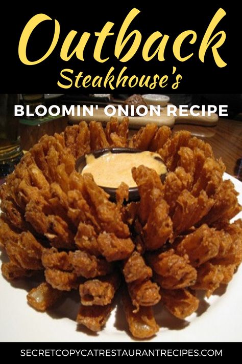 Make Outback Steakhouse’s Blooming Onion Recipe at home tonight.    Our Secret Restaurant Recipe for Outback Steakhouse's Bloomin’ Onion.  BONUS - Outback's Creamy Chili Dipping Sauce Recipe Included. Mini Blooming Onion Recipe, Outback Steakhouse Blooming Onion, Outback Blooming Onion Sauce, Onion Blossom Recipe, Outback Blooming Onion, Outback Bloomin Onion, Blooming Onion Recipe, Bloomin Onion Sauce, Blooming Onion Sauce