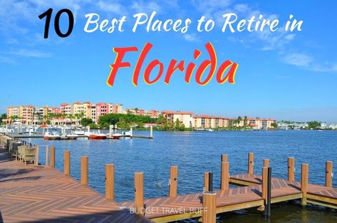 Florida Retirement Communities, Best Places In Florida, Cheapest Places To Live, Best Places To Retire, Places In Florida, Moving To Florida, Coastal Life, Retirement Community, Recreational Activities