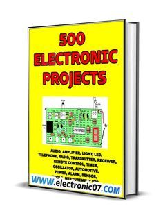 500, Electronic, Projects, Download, PDF,   #electricity #project #technology #electrical #electricians #electrician #Diy #digitalelectronics #microcontroller #electricalprojects #sensor #electrician #printedcircuitboard #capacitor #ohms #resistor #arduino #arduinoproject #arduinofun #wires #project #fun #robot #arduinolove #electronics #tech #electronic #electrical #homemade #bookelectronic7 #project #techno #electro #raspberrypiprojects Cool Arduino Projects, Simple Electronic Circuits, Basic Electrical Engineering, Electrical Engineering Books, Simple Arduino Projects, Electrical Engineering Projects, Diy Audio Projects, Electrical Troubleshooting, Basic Electronic Circuits