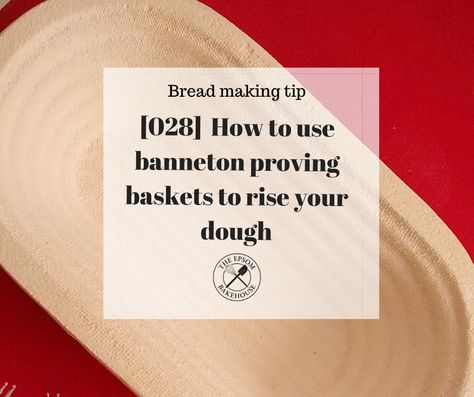 How to use banneton proofing baskets to rise your bread dough - The Epsom Bakehouse Proofing Baskets, Rye Flour, Over The Sink, What To Use, Spiral Pattern, Cinnamon Buns, Bread Dough, Dutch Oven, How To Make Bread