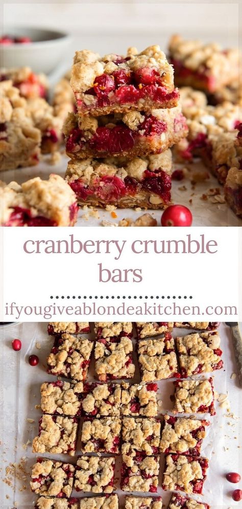 Cranberries With Orange, Cranberry Crumble Bars, Cranberry Bars Recipe, Cranberry Desserts, Raspberry Oatmeal Bars, Cranberry Crumble, Oatmeal Crust, Strawberry Oatmeal Bars, Cranberry Baking