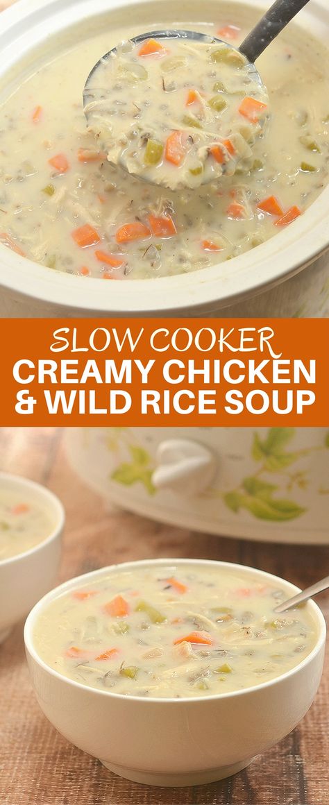 Slow Cooker Creamy Chicken Wild Rice Soup made easily and conveniently in the crockpot. Loaded with chicken, wild rice, vegetables and rich, creamy broth, it's comfort food at its best! Chicken And Wild Rice Soup, Chicken Soups, Chicken Wild Rice, Slow Cooker Creamy Chicken, Chicken Wild Rice Soup, Creamy Chicken And Rice, Chicken Rice Soup, Chicken And Wild Rice, Wild Rice Soup