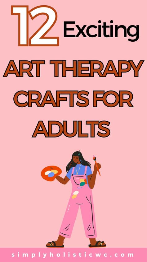 12 Relaxing Crafts for Adults Relaxing Crafts, Counseling Crafts, Therapeutic Art Activities, Recreational Therapist, Art Therapy Directives, Craft Therapy, Creative Arts Therapy, Recreation Therapy, Art Projects For Adults