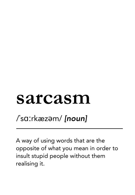 Find over 80 different gift ideas with sarcasm dictionary description. Hats, tshirts, mugs, msgnets, wall art, wall clocks, shower curtains etc... Sarcasm. Sarcasm definition. Sarcasm Dictionary. Dictionary Art, Sarcasm Decor. Minimalist black and white typography decor. funny, sarcasm, sarcastic, word, description, definition, sarcasm meaning, sarcasm definition, sarcasm pronunciation, dictionary art, minimal, minimalist, lagunaklein, modern, cool #sarcasm #sarcastic #lagunaklein Funny Definition Of Words, Sarcastic Word Meanings, Words And Definitions Aesthetic, Sarcasm Meaning, Sarcastic Jokes Humour, Dictionary Words Aesthetic, Definitions Aesthetic, Dictionary Aesthetic, Sarcasm Aesthetic