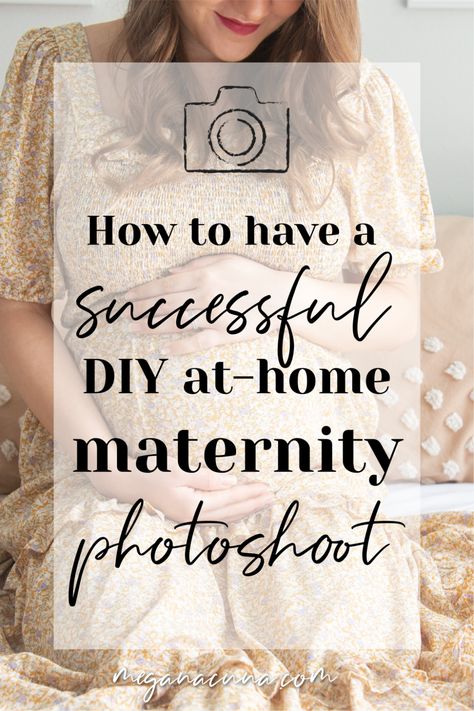 How to Have a Successful DIY Maternity Photoshoot - Megan Acuna Diy Winter Maternity Photos At Home, How To Do Maternity Shoot At Home, Taking My Own Maternity Photos, Diy Maternity Poses, How To Do Your Own Maternity Pictures, How To Pose Maternity Photos, Diy Maternity Photos In Nursery, Self Taken Maternity Pictures, Maternity Photo Diy