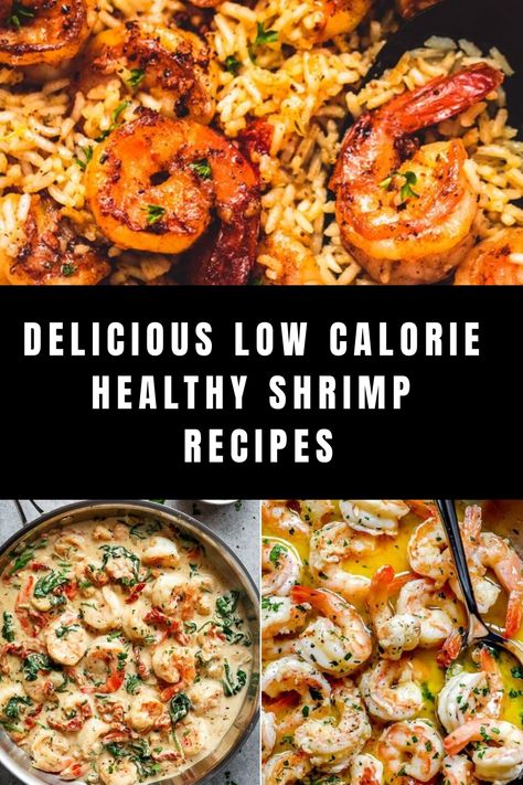 Looking for healthy and easy shrimp recipes for dinner? Explore our collection of clean eating, low calorie shrimp dishes that are both nutritious and delicious. From succulent shrimp pasta to quick and flavorful shrimp dinners, find inspiration to elevate your meal planning with these wholesome recipes. Whether you're a seafood lover or looking to incorporate more protein into your diet, these healthy shrimp recipes are perfect for any occasion. Try them out tonight! Low Calorie Chicken And Shrimp Recipes, Low Carb Low Calorie Shrimp Recipes, Quick Healthy Shrimp Dinner, Shrimp Dishes Recipes Healthy, Healthy Dinner Ideas With Shrimp, Shrimp Meal Prep Ideas Healthy, Low Calorie Shrimp Pasta Recipes, Keto Shrimp Recipes Main Dishes, Low Calorie Recipes With Shrimp