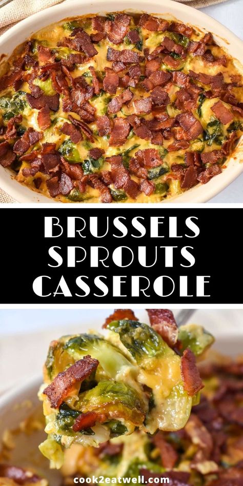 An easy brussels sprouts casserole that’s baked with a creamy cheese sauce and topped with crispy bacon. This recipe makes a wonderful side dish for any meal and will shine on your holiday table. Brussels Sprouts Casserole, Creamy Brussel Sprouts, Cheesy Brussels Sprouts, Brussel Sprout Casserole, Brussel Sprouts Recipes Easy, Baked Brussel Sprouts, Cooking Thanksgiving Dinner, Creamy Cheese Sauce, Bacon Casserole