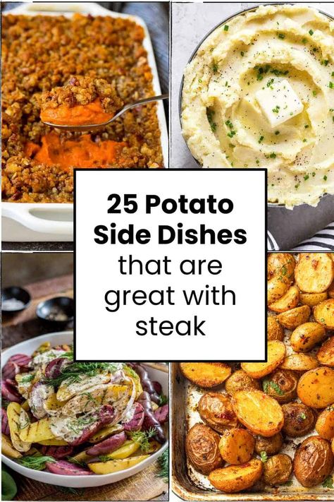 Potatoes For Steak Dinner, Potatoes To Go With Steak, Dinner Sides For Steak, Steak House Sides, Sides To Have With Steak, Side Dishes For Tri Tip, Sides That Go With Steak, Side Dishes Steak, Potato Side Dishes For Steak